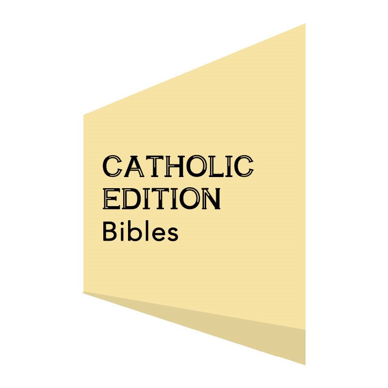 CATHOLIC EDITION BIBLES