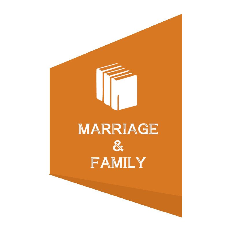 MARRIAGE & FAMILY