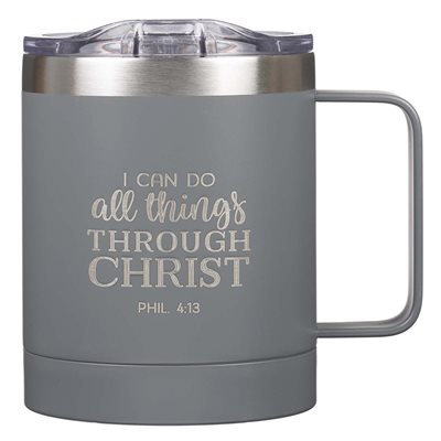Tasse de Café en Acier Inoxydable / I Can Do All Things Gray Camp Style Stainless Steel Mug - Philippians 3:14