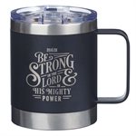 Tasse de Café en Acier Inoxydable / Be Strong in the LORD Camp Style Stainless Steel Mug - Ephesians 6:10