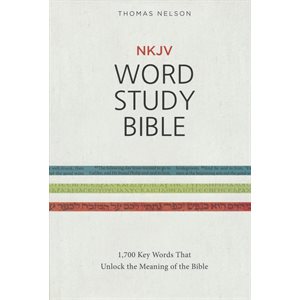 NKJV Word Study Bible, Hardcover