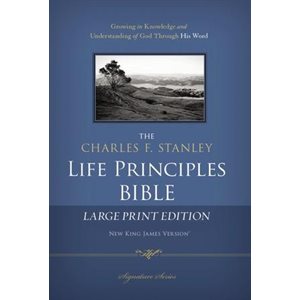NKJV Charles F. Stanley Life Principles Bible, Large Print