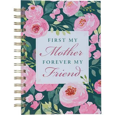 First My Mother Wirebound Journal, Pink & Green