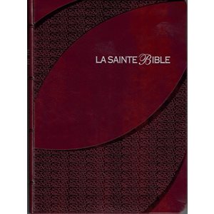 La Sainte Bible- Louis Segond, Gros Caractères, avec Onglets, Bordeaux, Paroles de Jésus en rouge