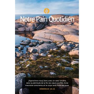 Notre Pain Quotidien 2022 (Volume 32)