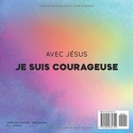 Avec Jésus, Je suis Courageuse