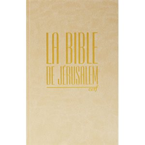 La Bible de Jérusalem - Compacte, couverture rigide beige, tranche dorée