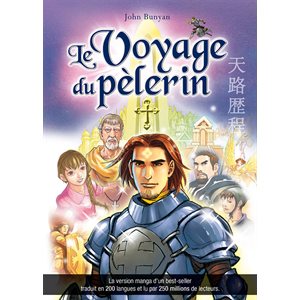 Le Voyage du Pèlerin (Le Manga)