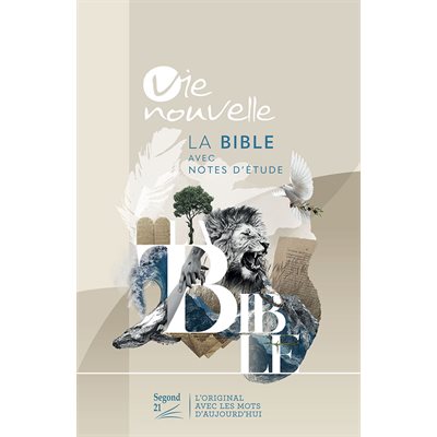 La Bible avec notes d’étude, Vie Nouvelle. Version Segond 21 (S21) Couverture rigide illustrée