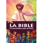 BIBLE - LE MERVEILLEUX PLAN DE DIEU