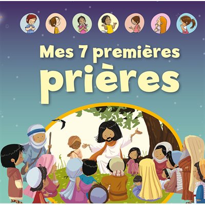 Mes 7 Premières Prières