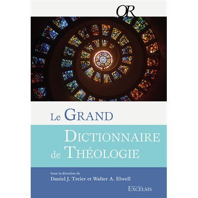 Le Grand Dictionnaire de Théologie
