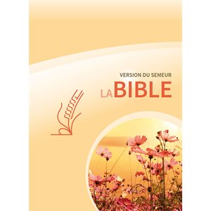 Bible, Version du Semeur 2015, Rigide jaune fleurs, Tranche blanche