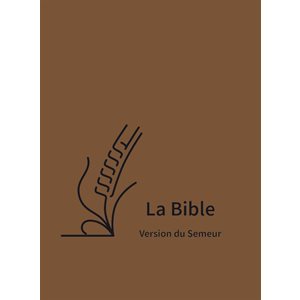 Bible, Version du Semeur 2015, Textile souple marron, Tranche blanche