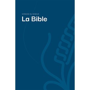 La Bible, version du Semeur, couverture rigide bleue