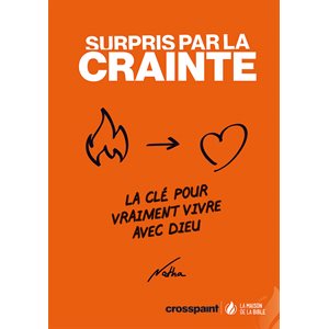 Surpris par la crainte