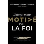 Entrepreneur motivé par la foi