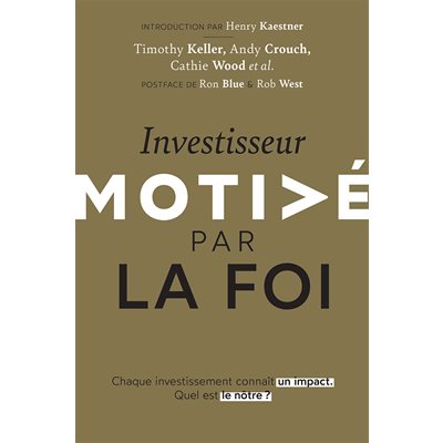 Investisseur motivé par la foi