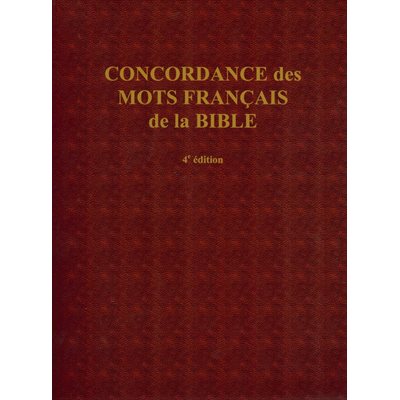 Concordance des mots français de la Bible