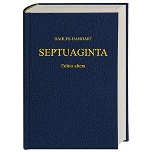 Septuaginta. Editio altera. (La Septante) 